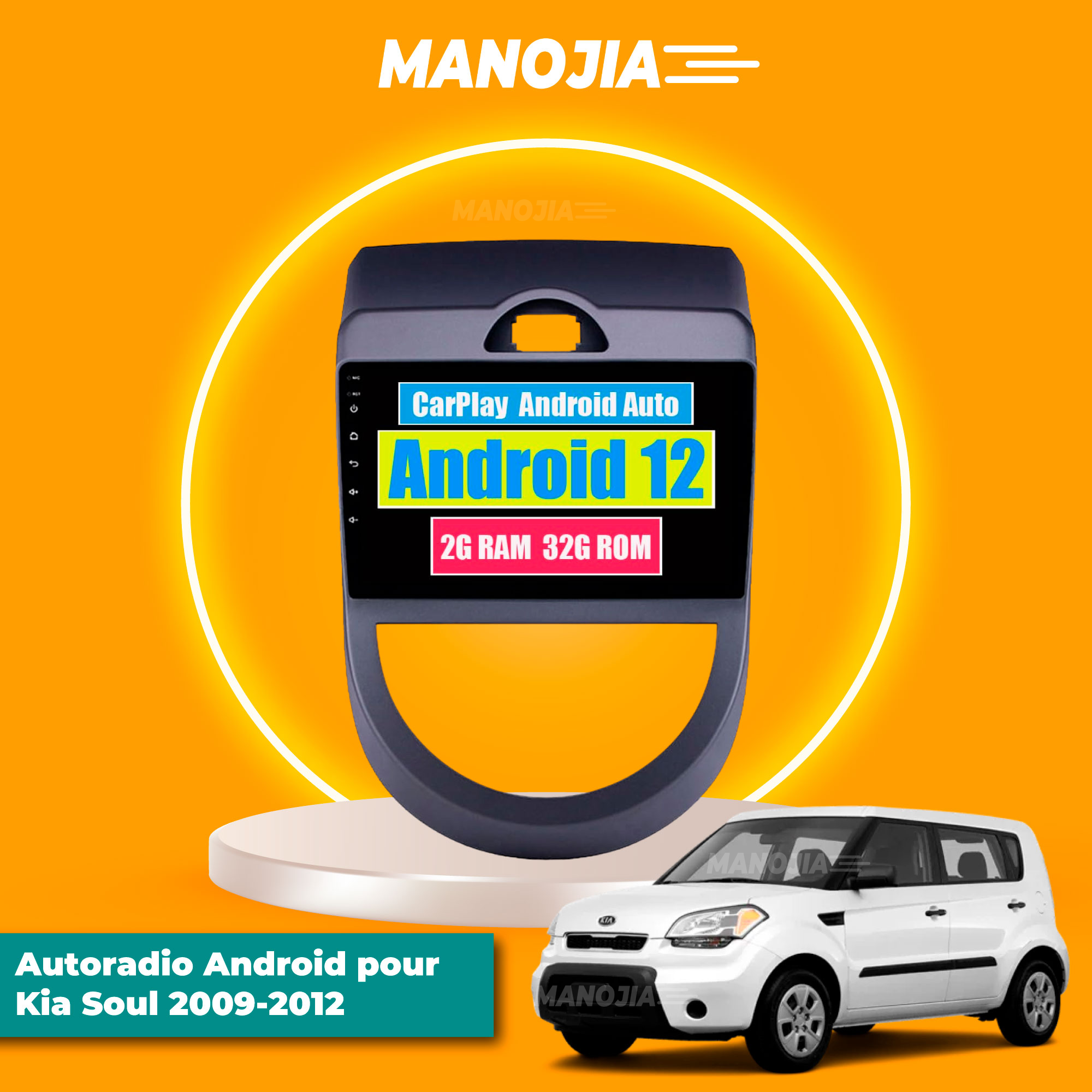 Autoradio Android pour Kia Soul 2009-2013 avec Navigation GPS Écran Tactile de 9 à 10 pouces - Carplay et Android Auto - Stéréo Bluetooth WiFi USB Camera de recul - 2GB+32G