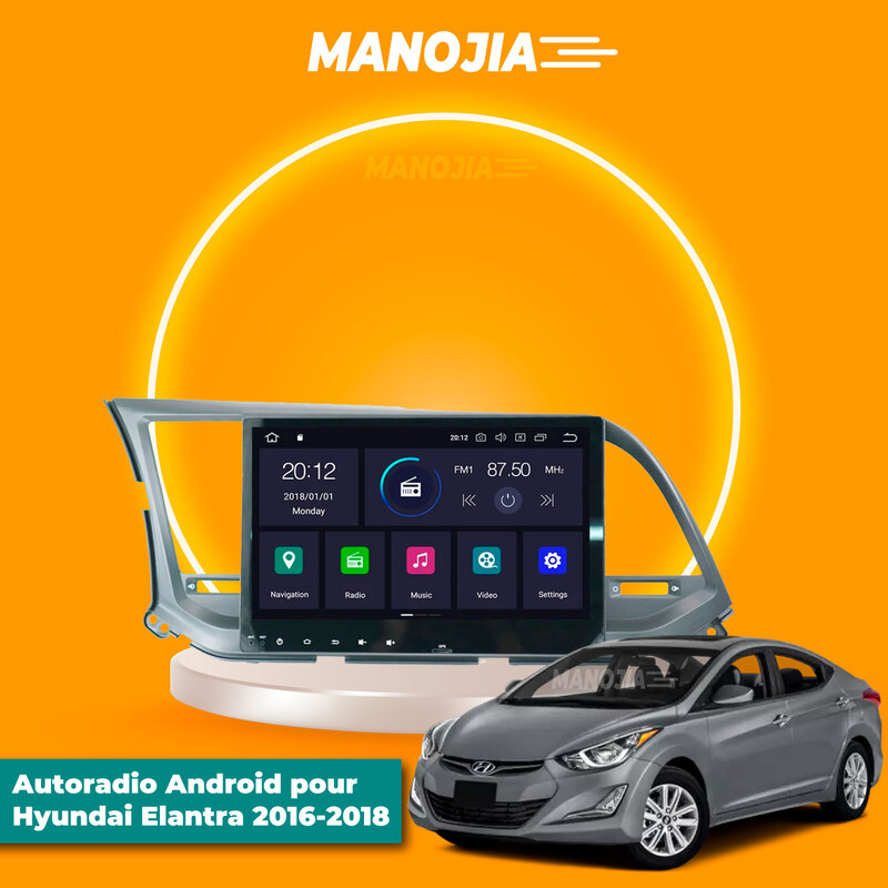 Autoradio Android pour 2016-Hyundai-Elantra-2018